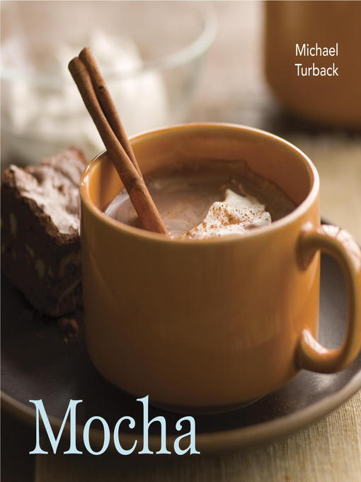 Title details for Mocha by Michael Turback - Available